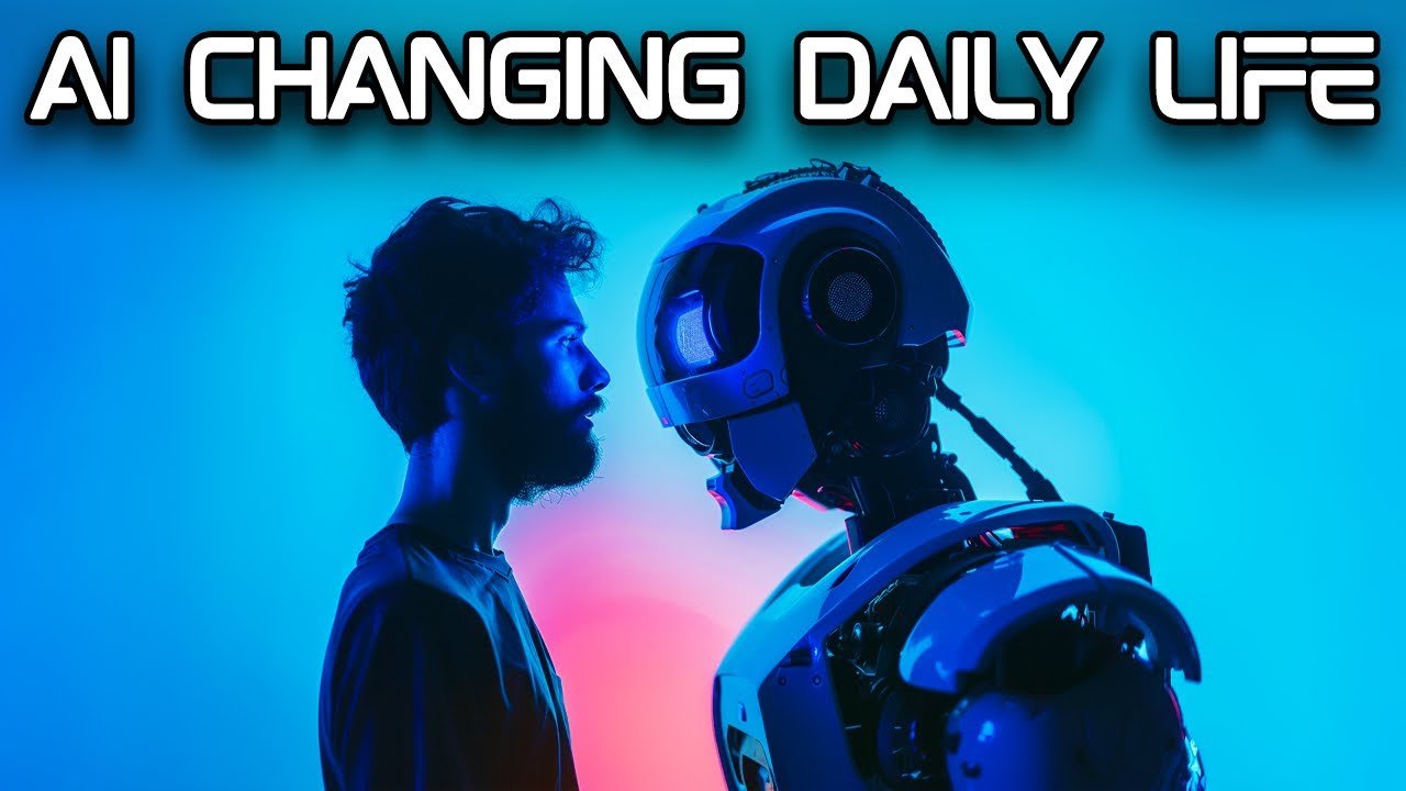 How AI Is Changing Daily Life